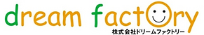 株式会社ｄｒｅａｍ　ｆａｃｔｏｒｙ