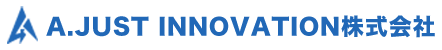 Ａ．ＪＵＳＴ　ＩＮＮＯＶＡＴＩＯＮ株式会社