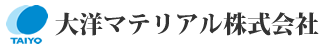 大洋マテリアル株式会社
