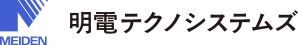 明電テクノシステムズ株式会社