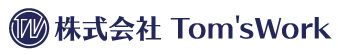 株式会社Ｔｏｍ’ｓＷｏｒｋ