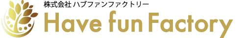 株式会社Ｈａｖｅ　ｆｕｎ　Ｆａｃｔｏｒｙ