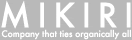 株式会社ＭＩＫＩＲＩ