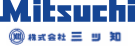 株式会社三ツ知製作所