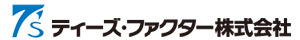 ティーズ・ファクター株式会社