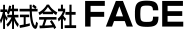 株式会社ＦＡＣＥ